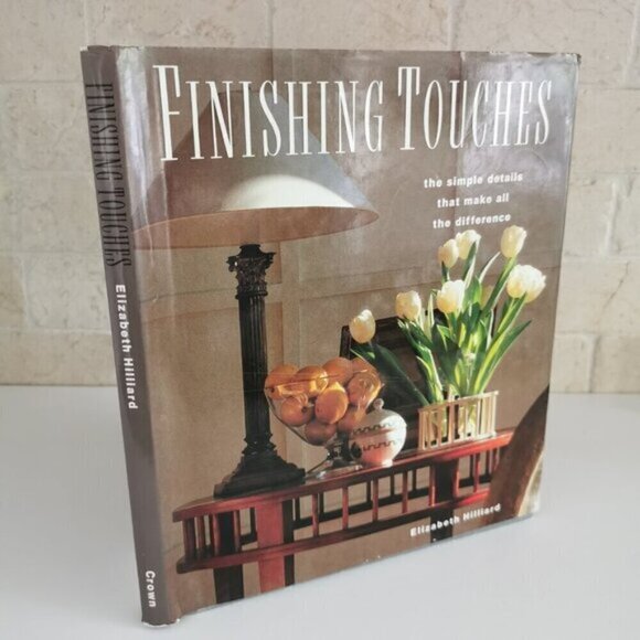 1990 Finishing Touches Book Interior Decor Design Elizabeth Hilliard Grey Book - Picture 1 of 8